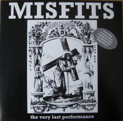 Misfits : The Very Last Performance